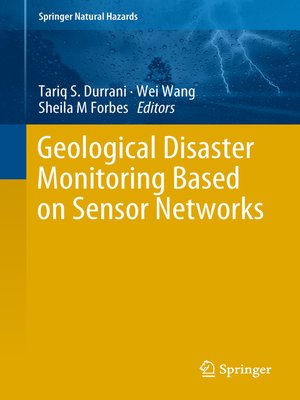 cover image of Geological Disaster Monitoring Based on Sensor Networks